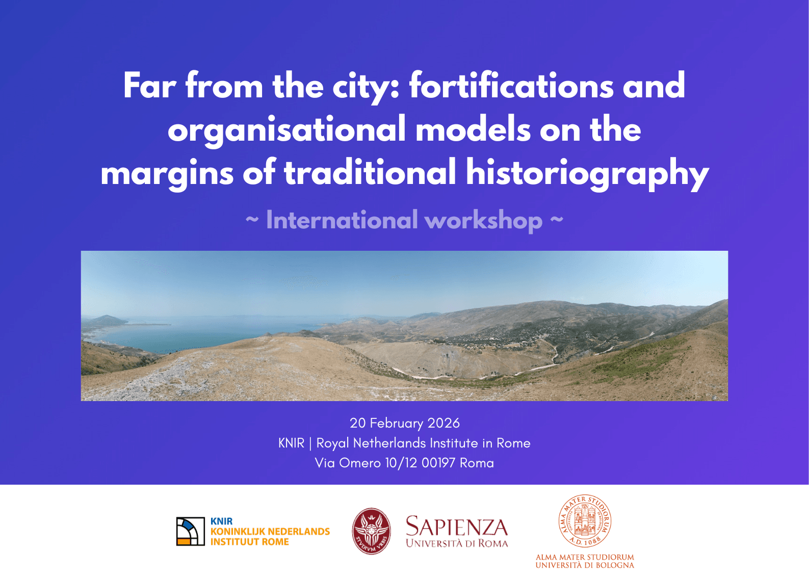 Workshop internazionale: “Far from the city: fortifications and organisational models on the margins of traditional historiography”
