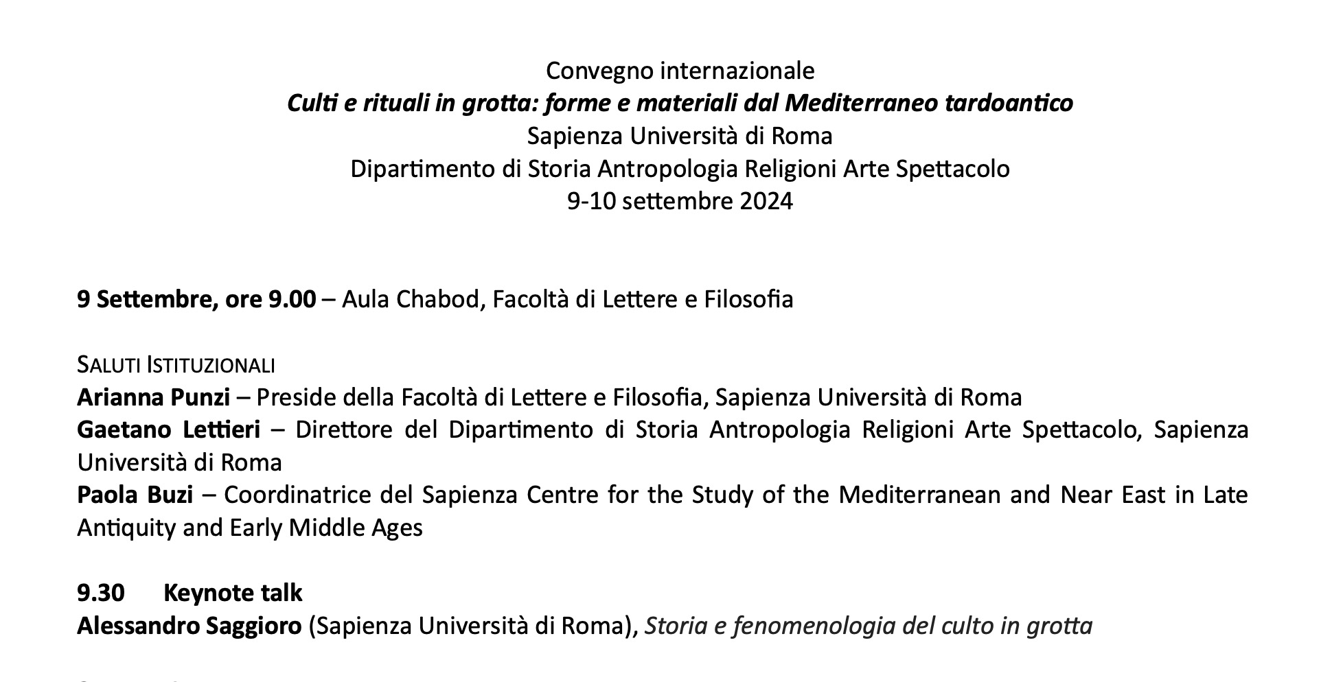 Partecipazione alla conferenza internazionale ‘Culti e rituali in grotta: forme e materiali dal Mediterraneo tardoantico’ di null