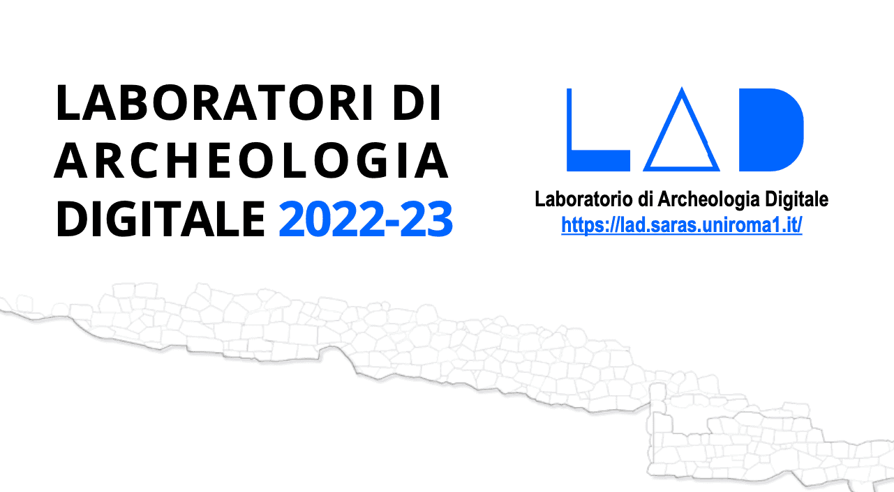 Laboratori didattici di Archeologia Digitale 2022-2023