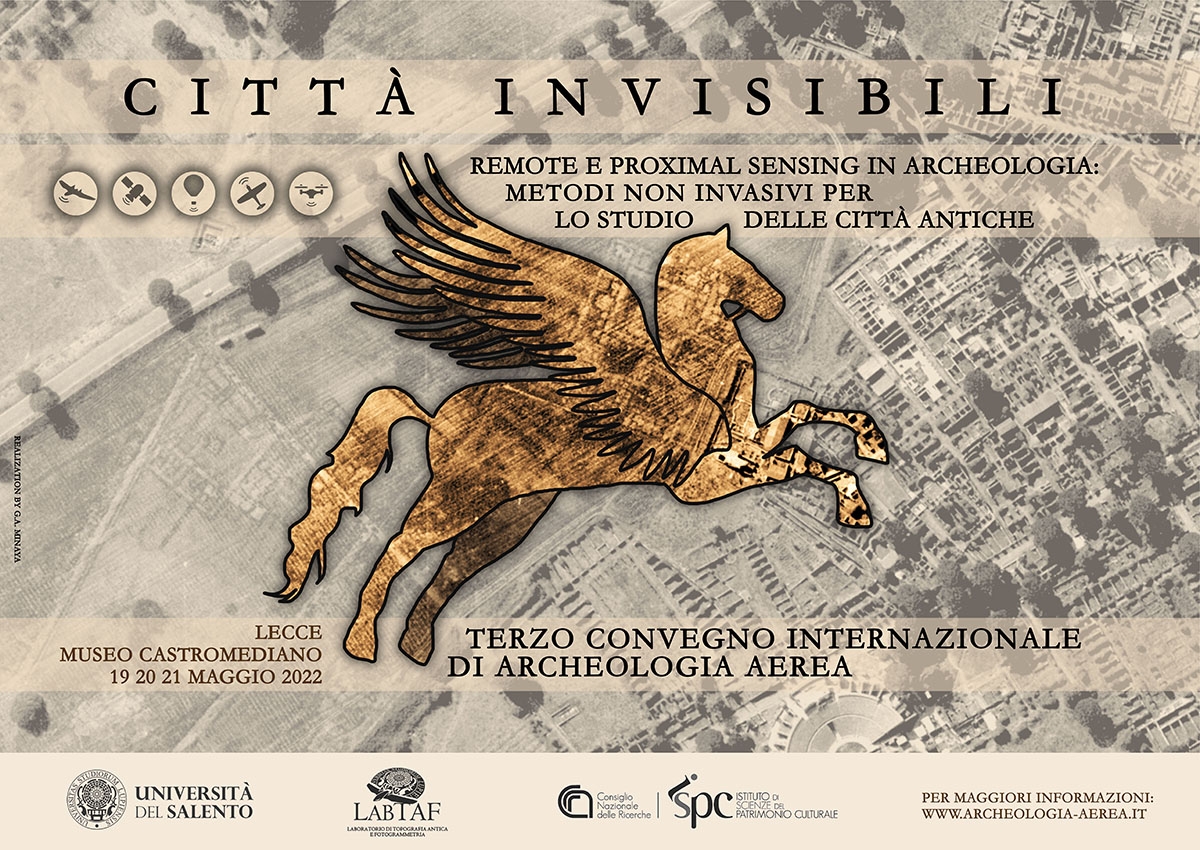 Convegno “Archeologia Aerea 2022: Le città invisibili”, Lecce, 19-21 maggio 2022 di null